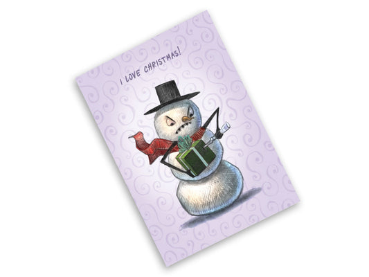 Snowman - Snarky Christmas Greeting Card